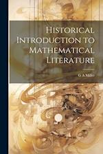Historical Introduction to Mathematical Literature 