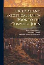 Critical and Exegetical Hand-book to the Gospel of John 