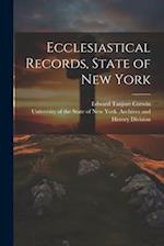 Ecclesiastical Records, State of New York 