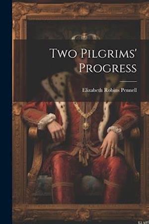 Two Pilgrims' Progress