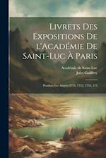 Livrets des expositions de l'Académie de Saint-Luc à Paris