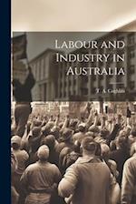 Labour and Industry in Australia 