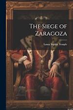 The Siege of Zaragoza 