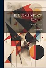 The Elements of Logic: In Four Books 