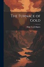 The Furnace of Gold 