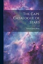The Cape Catalogue of Stars 