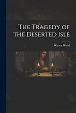 The Tragedy of the Deserted Isle 