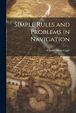 Simple Rules and Problems in Navigation 