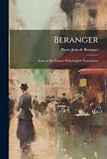 Beranger: Some of His Sonnets With English Translations 