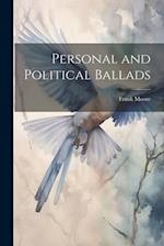 Personal and Political Ballads 