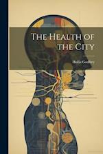 The Health of the City 