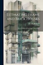 Estimating Frame and Brick Houses: Barns, Stables, Factories and Outbuildings 