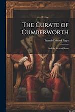 The Curate of Cumberworth: And the Vicar of Roost 