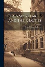 Class Secretaries and Their Duties 