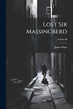Lost Sir Massingberd; Volume II 