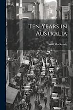 Ten Years in Australia 