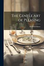 The Gentle Art of Pleasing 