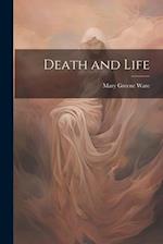 Death and Life 