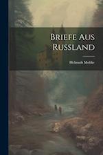 Briefe aus Russland 