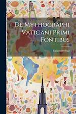De Mythographi Vaticani Primi Fontibus 