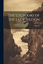 The Logbooks of the Lady Nelson 