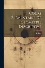 Cours Élémentaire de Géométrie Descriptive 