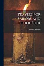 Prayers for Sailors and Fisher-Folk 