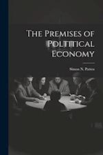 The Premises of Poltitical Economy 
