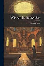 What is Judaism 