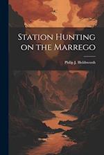 Station Hunting on the Marrego 