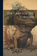 The Craft of the Tortoise 