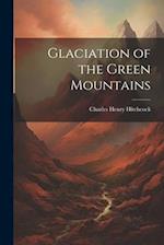 Glaciation of the Green Mountains 