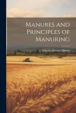 Manures and Principles of Manuring 