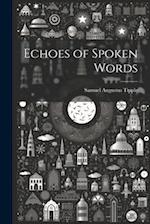 Echoes of Spoken Words 