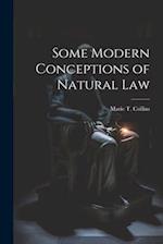 Some Modern Conceptions of Natural Law 