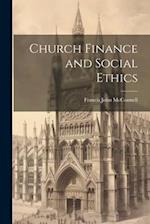 Church Finance and Social Ethics [microform] 