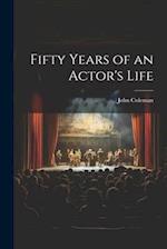 Fifty Years of an Actor's Life 