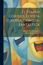 El Diablo Cojuelo, Revista Europea, Cómico-Fantástica