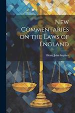 New Commentaries on the Laws of England 