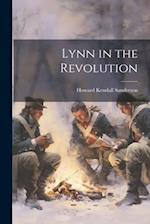Lynn in the Revolution 