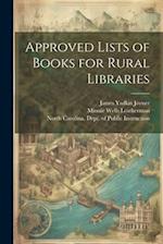 Approved Lists of Books for Rural Libraries 