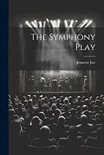 The Symphony Play 