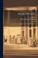 Aeschylus: Agamemnon. Text and Translation 