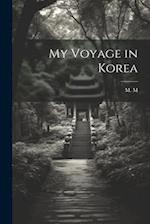 My Voyage in Korea 