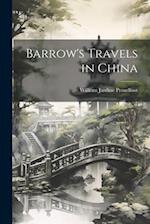 Barrow's Travels in China 