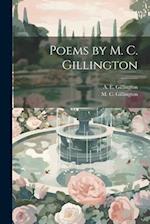 Poems by M. C. Gillington 