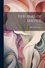 Heroines of Service 