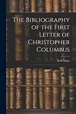 The Bibliography of the First Letter of Christopher Columbus 