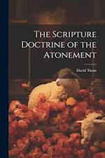 The Scripture Doctrine of the Atonement 