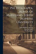 Phi Beta Kappa, Alpha of Maryland, Johns Hopkins University 